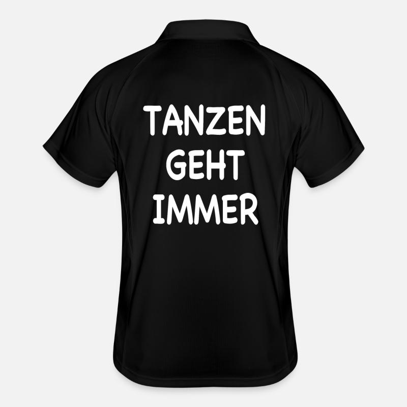 Tanzen geht immer Männer Polo atmungsaktiv