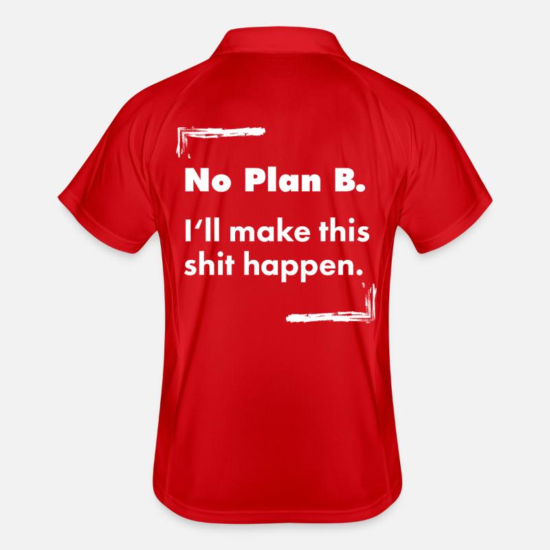 No Plan B – Destroyed Bold Typo Saying Men's Polo breathable