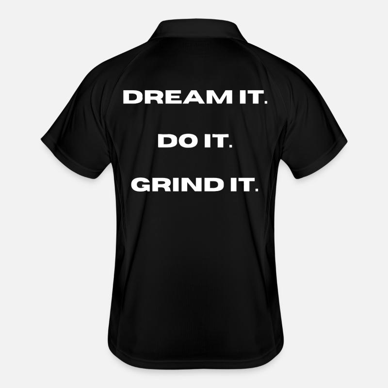 Dream It, Do It, Grind It l LateNightgrind Men's Polo breathable