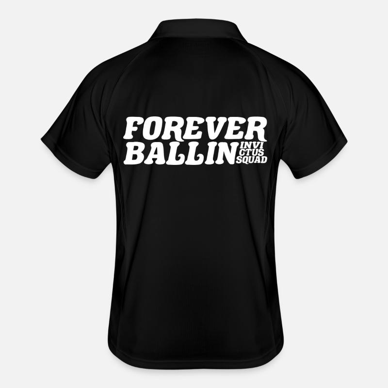 Forever Ballin Squad Männer Polo atmungsaktiv