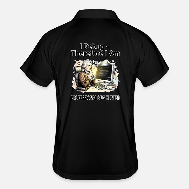 I Debug Therefore I Am: Pro Bug Hunter - dark BG Men's Polo breathable