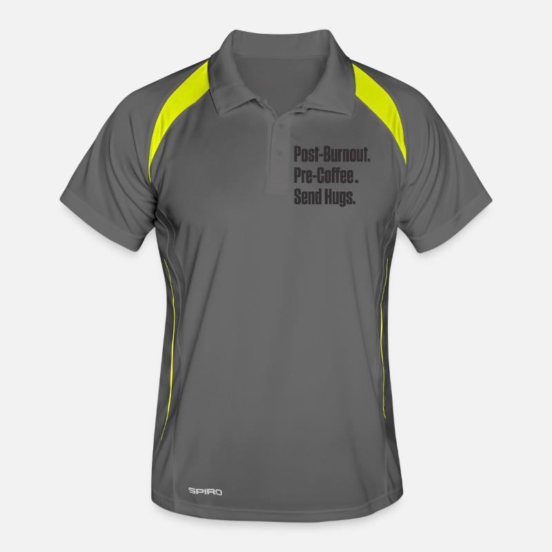 Post-Burnout Pre-Coffee Send Hugs Men's Polo breathable