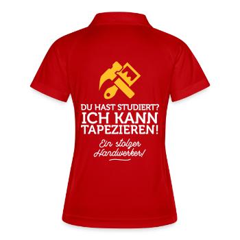 Du hast studiert, ich kann dafür tapezieren! - Frauen Polo atmungsaktiv - Rot/Weiß - Hinten