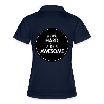 Work Hard - Be Awesome - Polo respirant Femme - marine/blanc - Dos