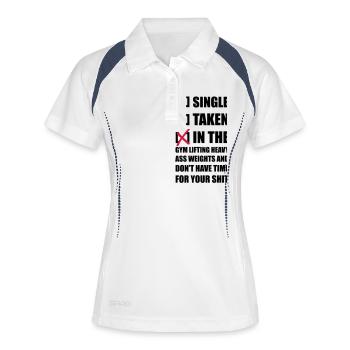 Single? I'm in the Gym lifting heavy Weights ... - Polo respirant Femme - blanc/marine - Devant