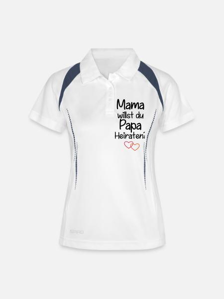 Mama willst du Papa Heiraten? - Frauen Polo atmungsaktiv - Weiß/Navy