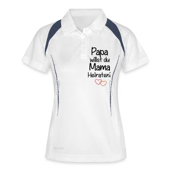 Papa willst du Mama Heiraten? - Frauen Polo atmungsaktiv - Weiß/Navy - Vorne