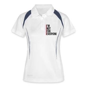 Im not for everyone - Frauen Polo atmungsaktiv - Weiß/Navy - Vorne