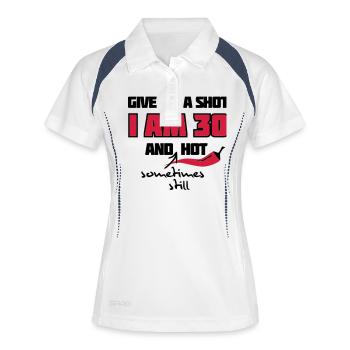 Give me a Shot i am 30 and (sometimes still) hot - Frauen Polo atmungsaktiv - Weiß/Navy - Vorne
