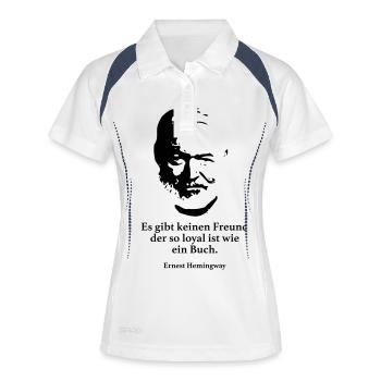 Hemingway: Es gibt keinen Freund der so loyal ist - Frauen Polo atmungsaktiv - Weiß/Navy - Vorne