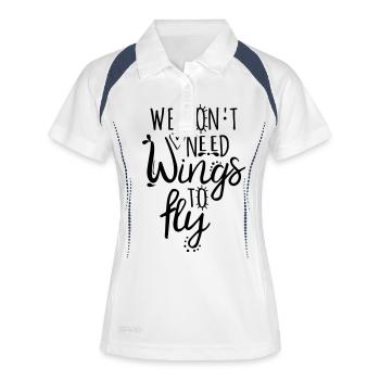 Liebe Spruch Freiheit - we don't net wings to fly - Frauen Polo atmungsaktiv - Weiß/Navy - Vorne