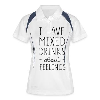 I Have Mixed Drinks About Feelings - Women's Polo breathable - white/navy - Front