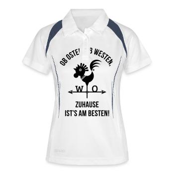 Ob Osten, Ob Westen, Zuhause Ist's Am Besten. - Frauen Polo atmungsaktiv - Weiß/Navy - Vorne