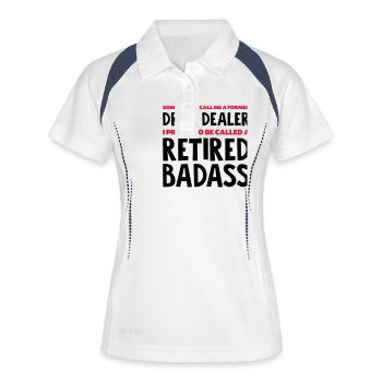Former drug dealer retired badass - Women's Polo breathable - white/navy - Front