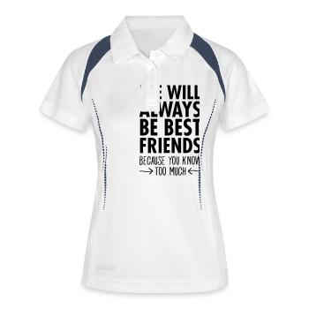 We Will Always Be Best Friends... - Polo respirant Femme - blanc/marine - Devant