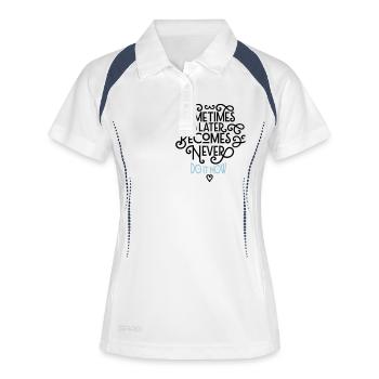 Sometimes Later Becomes Never - Do It Now - Polo respirant Femme - blanc/marine - Devant