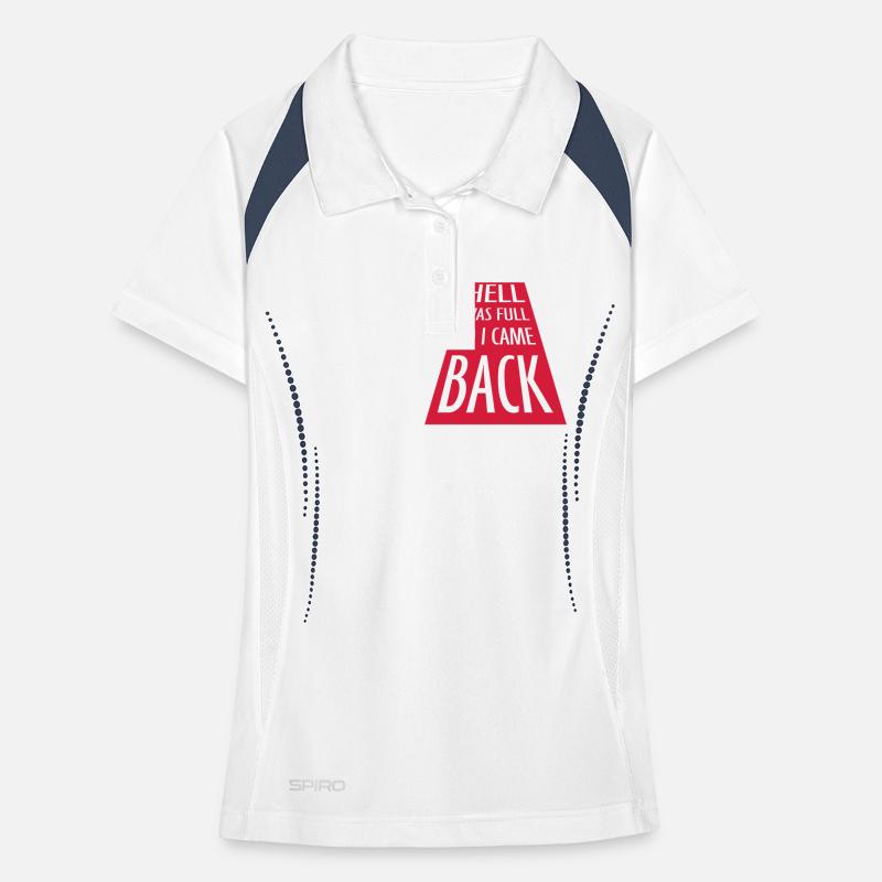 hell was full Quote Women's Polo breathable