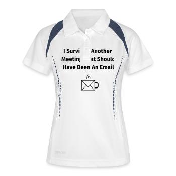 I Survived Another Meeting That Should - Polo respirant Femme - blanc/marine - Devant