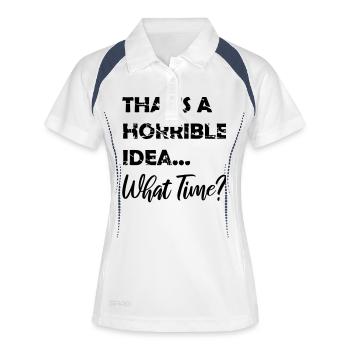 Thats a horrible Idea - Women's Polo breathable - white/navy - Front