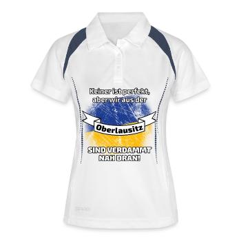 Keiner ist perfekt aber wir aus der Oberlausitz - Frauen Polo atmungsaktiv - Weiß/Navy - Vorne