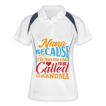 Nana Too Cool To Be Called Grandma - Women's Polo breathable - white/navy - Front