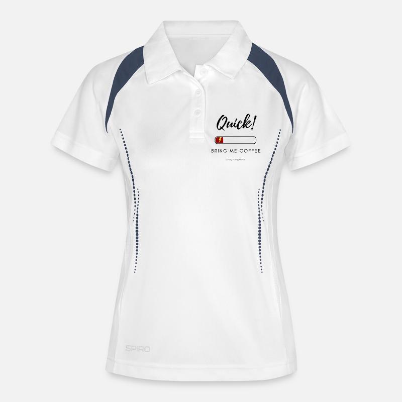 Quick! Bring Me Coffee – Funny Low Energy Shirt - Women's Polo breathable - white/navy