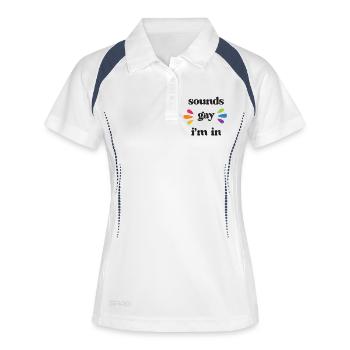LGBT Pride Month - Klingt schwul. Ich bin dabei - Frauen Polo atmungsaktiv - Weiß/Navy - Vorne