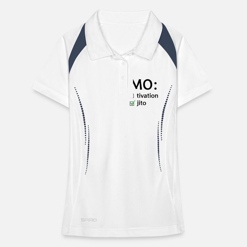 Motivation oder Mojito Frauen Polo atmungsaktiv