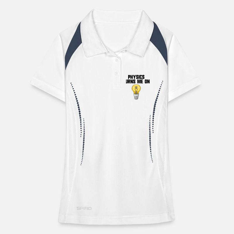 Physics joke, physics turns me on, funny knowledge Women's Polo breathable