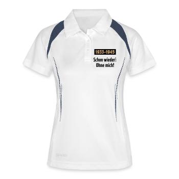 1933-1945 – Schon Wieder? Ohne Mich! (POS 2C) - Frauen Polo atmungsaktiv - Weiß/Navy - Vorne