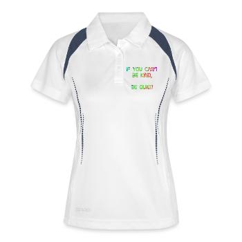 If you can't be kind, be quiet! green red - Women's Polo breathable - white/navy - Front