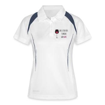 Das Leben ist zu kurz um zu trinken - Frauen Polo atmungsaktiv - Weiß/Navy - Vorne