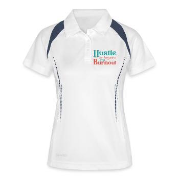 Strebe nach Glück, nicht nach Burnout. - Frauen Polo atmungsaktiv - Weiß/Navy - Vorne