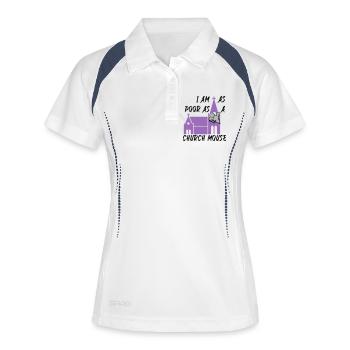 I am as poor as a church mouse - Frauen Polo atmungsaktiv - Weiß/Navy - Vorne
