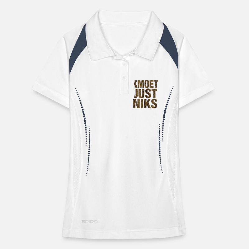 Kmoet just nothing, Antwerp dialect Shirts Women's Polo breathable