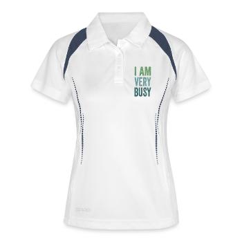 I'm Very Busy Funny Text Quote For Busy People - Women's Polo breathable - white/navy - Front