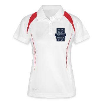 Slow Down You're Doing Fine Motivation Saying Logo - Women's Polo breathable - white/navy - Front