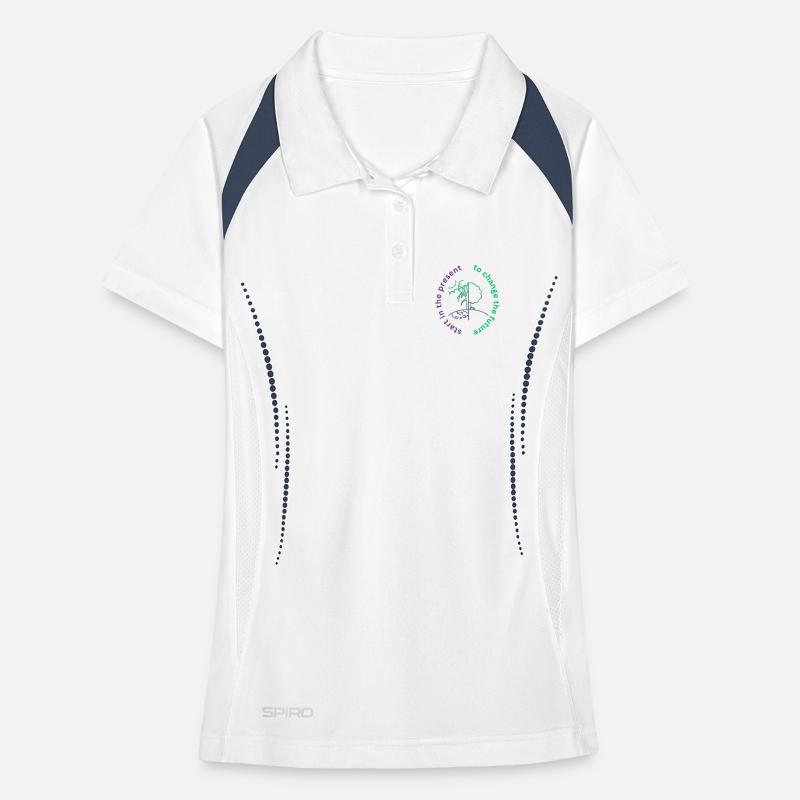 to change the future start in the present Frauen Polo atmungsaktiv