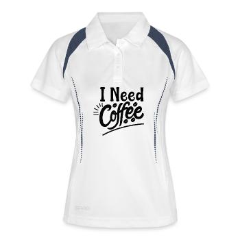 I Need Coffee Morgen Spruch Design - Frauen Polo atmungsaktiv - Weiß/Navy - Vorne