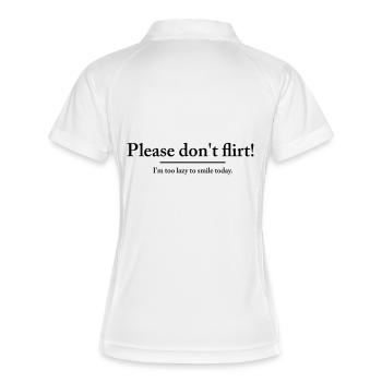 Bitte flirtet nicht - ich bin heute zu faul zum Lächeln - Frauen Polo atmungsaktiv - Weiß/Navy - Hinten