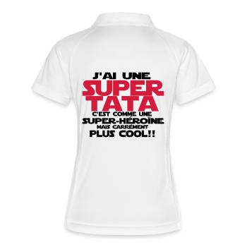 j'ai une super tata - Polo respirant Femme - blanc/marine - Dos