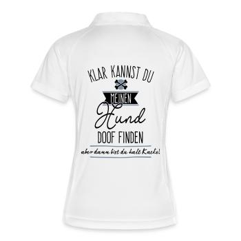 Klar kannst du meinen Hund doof finden,... - Frauen Polo atmungsaktiv - Weiß/Navy - Hinten