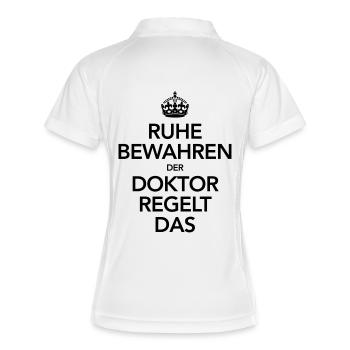 Ruhe Bewahren - Der Doktor Regelt Das - Frauen Polo atmungsaktiv - Weiß/Navy - Hinten