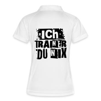 ICH TRAINER DU NIX - Frauen Polo atmungsaktiv - Weiß/Navy - Hinten