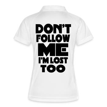 Ne me suivez pas, je suis perdu aussi. Humour* - Polo respirant Femme - blanc/marine - Dos