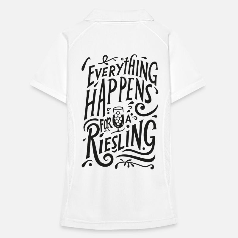 everything happens for a riesling! Frauen Polo atmungsaktiv