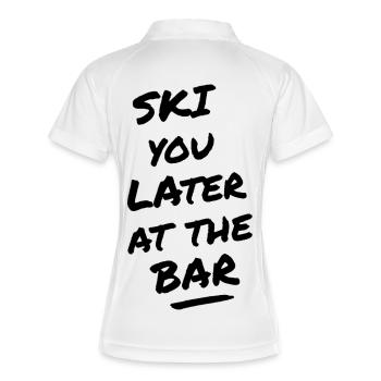 SKI YOU LATER AT THE BAR – Après Ski - Women's Polo breathable - white/navy - Back