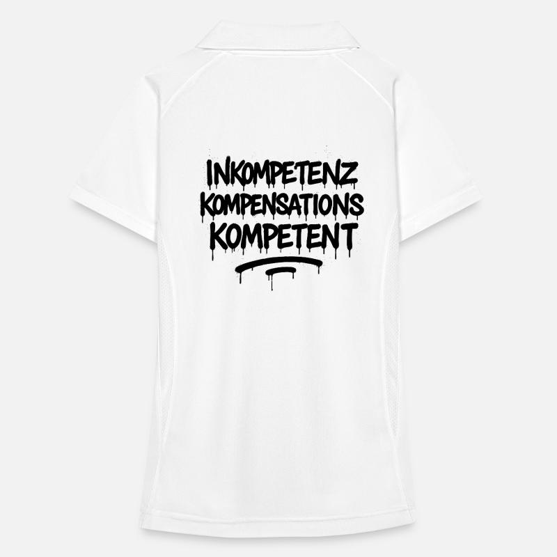 Inkompetenz Kompensations Kompetenz – Büro Spruch Frauen Polo atmungsaktiv