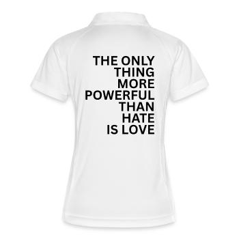THE ONLY THING MORE POWERFUL THAN HATE IS LOVE - Women's Polo breathable - white/navy - Back