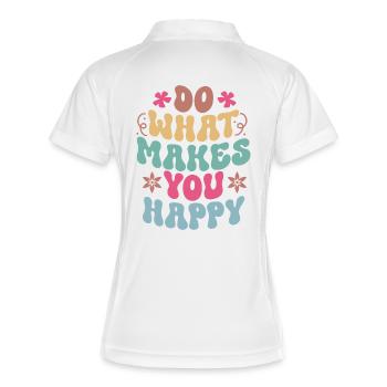 Citations motivantes pour faire ce qui vous rend heureux - Polo respirant Femme - blanc/marine - Dos